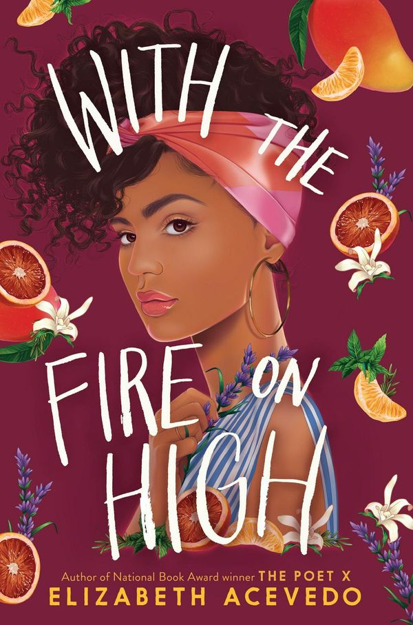 Cover Art for 9781760504922, With the Fire on High by Elizabeth Acevedo