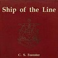 Cover Art for B08G8NGW1N, A Ship of the Line by C S. Forester