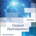 Cover Art for 9781119770763, Classical Electrodynamics by John David Jackson
