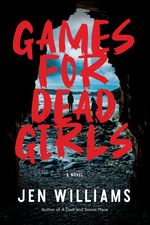 Cover Art for 9781643859163, Games for Dead Girls by Jen Williams
