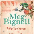 Cover Art for 9780143777571, Welcome To Nowhere River by Meg Bignell