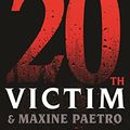 Cover Art for 9780316420280, The 20th Victim (Women's Murder Club) by James Patterson, Maxine Paetro