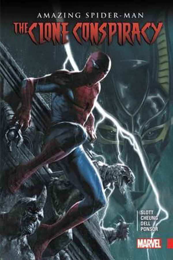 Cover Art for 9781302903268, Amazing Spider-Man: The Clone Conspiracy by Dan Slott
