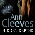 Cover Art for 9780330528641, Hidden Depths by Ann Cleeves