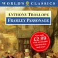 Cover Art for 9780192815453, Framley Parsonage by Anthony Trollope