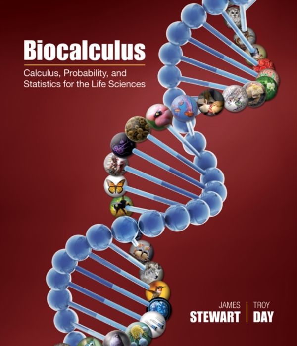 Cover Art for 9781305114036, Biocalculus: Calculus, Probability, and Statistics for the Life Sciences by James Stewart