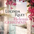 Cover Art for 9783442484058, Helenas Geheimnis: Roman by Lucinda Riley