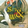 Cover Art for 9780316073394, Spice and Wolf, Vol. 1 (manga) by Kiyohiko Azuma