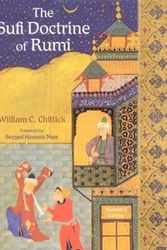 Cover Art for 9780941532884, The Sufi Doctrine of Rumi by William C. Chittick