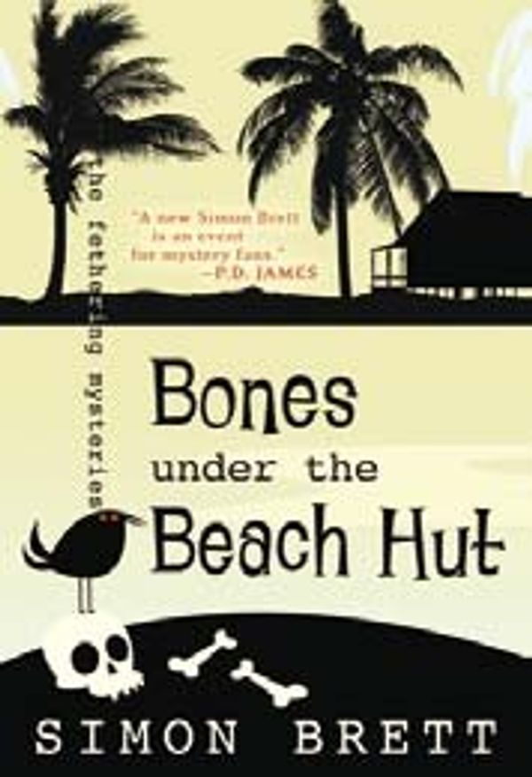 Cover Art for 9781445847146, Bones Under the Beach Hut by Simon Brett