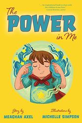 Cover Art for 9781947860827, The Power in Me by Meaghan Axel
