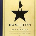 Cover Art for B089Y84N6Q, Hamilton: The Revolution by Lin-Manuel Miranda