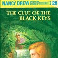 Cover Art for 9781101077290, Nancy Drew 28: The Clue of the Black Keys by Carolyn Keene