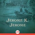 Cover Art for 9781497672161, Three Men in a Boat by Jerome K. Jerome