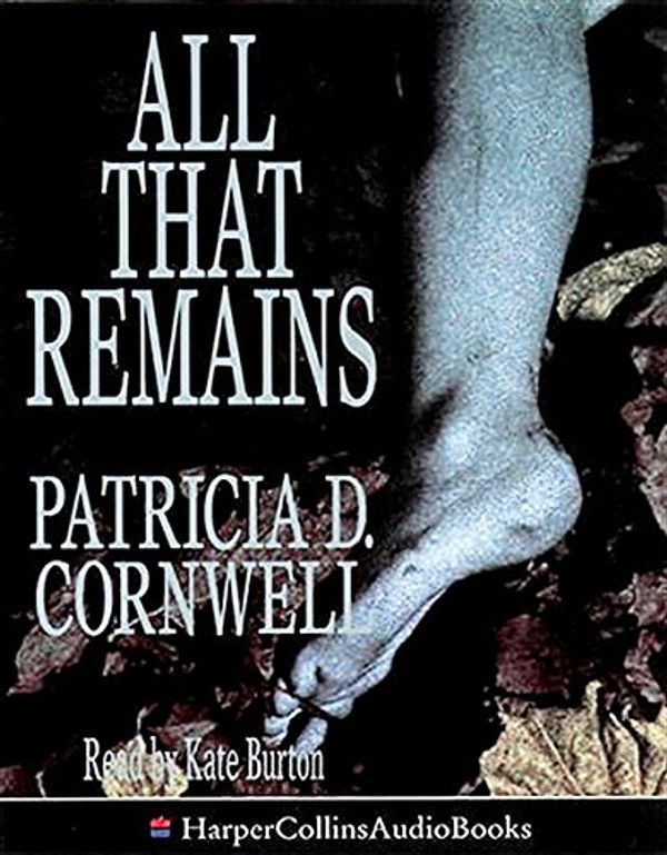 Cover Art for 9780001048997, All That Remains by Patricia Cornwell
