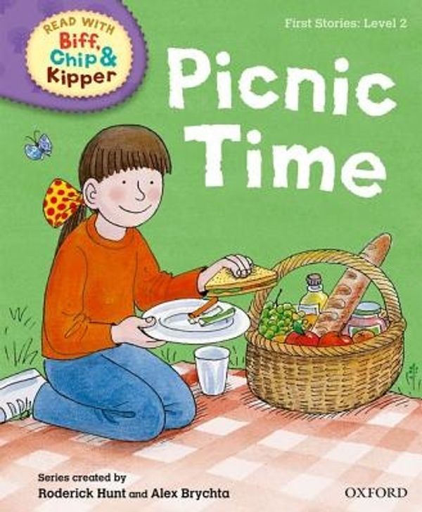 Cover Art for 9780192736567, Oxford Reading Tree Read with Biff, Chip and Kipper: First Stories: Level 2: Picnic Time (Biff Chip & Kipper L 2) by Rider, Hunt, Young