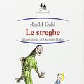 Cover Art for 9788845102226, Le streghe Dahl, Roald by Roald Dahl