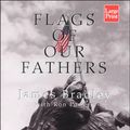 Cover Art for 9781568959580, Flags of Our Fathers by James Bradley, Ron Powers