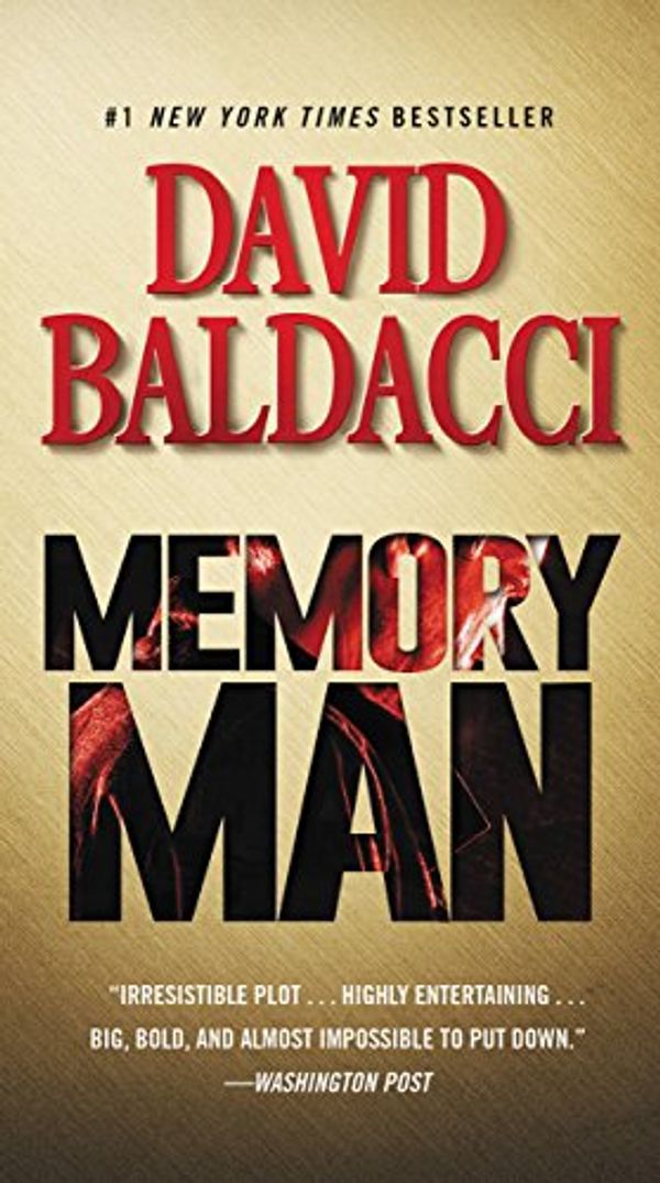 Cover Art for B00N7TDP8K, Memory Man (Memory Man series Book 1) by David Baldacci