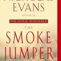 Cover Art for 9780440235163, The Smoke Jumper by Nicholas Evans