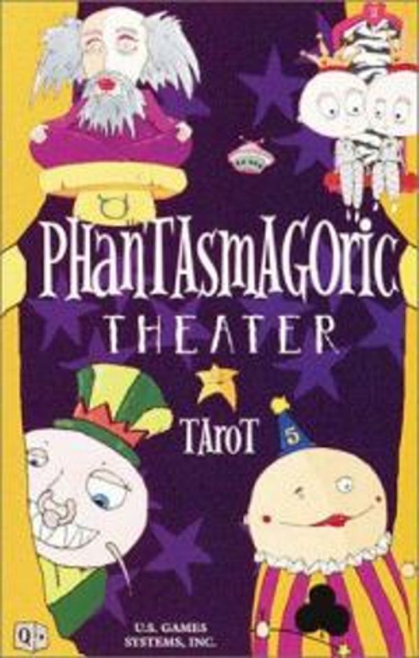 Cover Art for 9781572811959, Phantasmagoric Theater Tarot by Graham Cameron