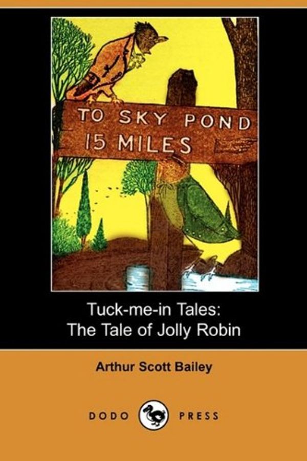 Cover Art for 9781409976202, Tuck-Me-In Tales by Arthur Scott Bailey