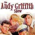Cover Art for 0011301640840, The Andy Griffith Show by Shout! Factory / Timeless Media