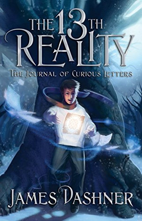 Cover Art for 9781590388310, The 13th Reality, Book 1: The Journal of Curious Letters by James Dashner