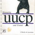 Cover Art for 9780937175484, Managing UUCP and USENET by O'Reilly, Tim