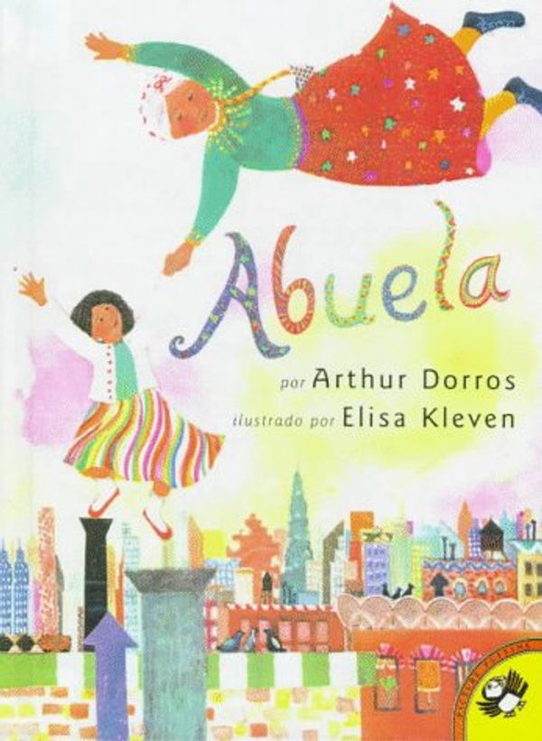 Cover Art for 9780606110198, Abuela by Arthur Dorros