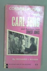 Cover Art for 9780442098728, Conversations with Carl Jung and Reactions from Ernest Jones by Richard I. Evans