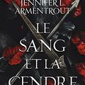 Cover Art for 9782290379554, Le sang et la cendre (1) by Jennifer-L Armentrout