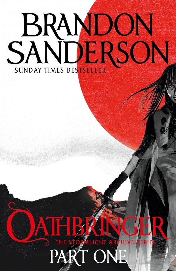 Cover Art for 9780575093362, Oathbringer Part One: The Stormlight Archive Book Three by Brandon Sanderson