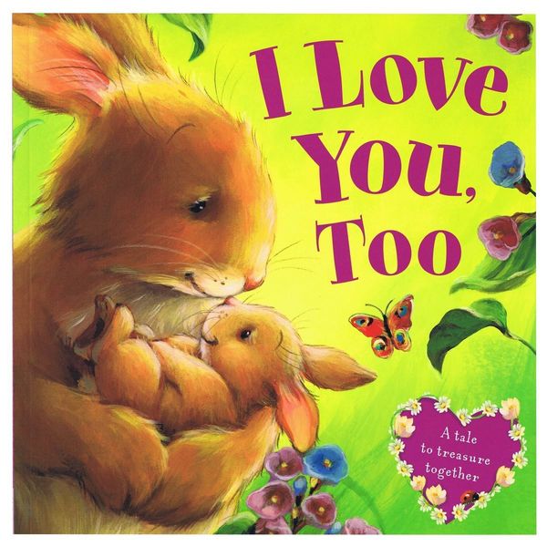 Cover Art for 9781788100663, I Love You, Too by Melanie Joyce