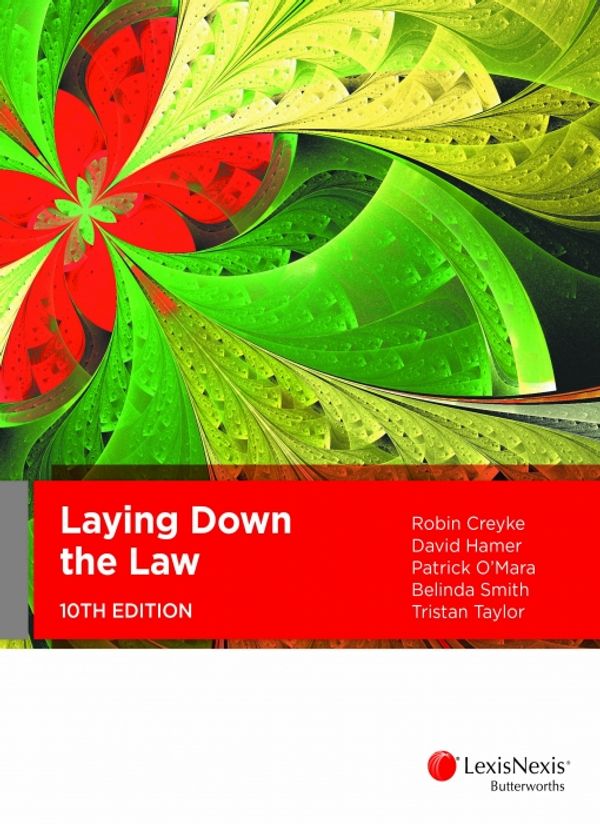 Cover Art for 9780409344943, Laying Down the Law (10th Edition) by Hamer Creyke