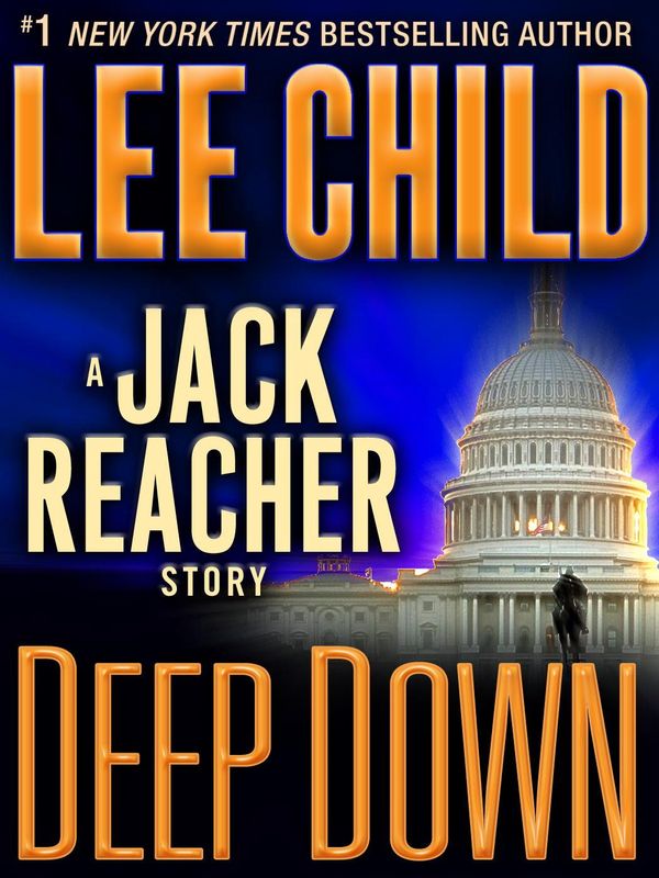 Cover Art for 9780345537102, Deep Down by Lee Child