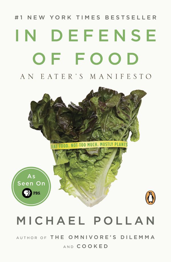 Cover Art for 9780143114963, In Defense of Food by Michael Pollan