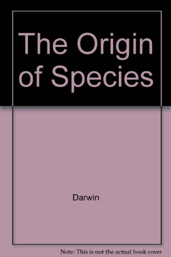 Cover Art for 9780848809751, The Origin of Species by Professor Charles Darwin