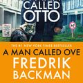 Cover Art for 9781399713269, Man Called Otto FTI by Fredrik Backman