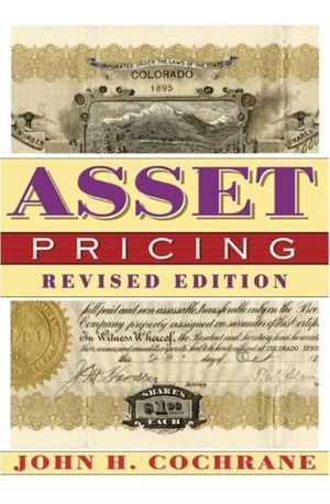 Cover Art for 9780691121376, Asset Pricing by John H. Cochrane