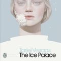 Cover Art for 9780241321218, The Ice Palace by Tarjei Vesaas