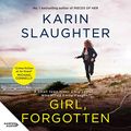 Cover Art for B0B3JSDJ6B, Girl, Forgotten by Karin Slaughter