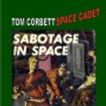 Cover Art for 9781448618903, Sabotage in Space by Carey Rockwell