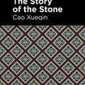 Cover Art for 9781513268927, The Story of the Stone by Cao Xueqin