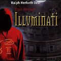 Cover Art for 9783785713808, Illuminati - 6 CDs - Gelesen von Ralph Herforth by Dan Brown