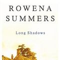 Cover Art for 9780727865380, Long Shadows by Rowena Summers