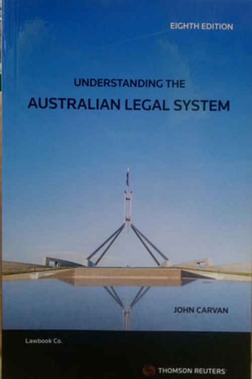 Cover Art for 9780455246512, Understanding the Australian Legal System - Eighth Edition by John Carvan