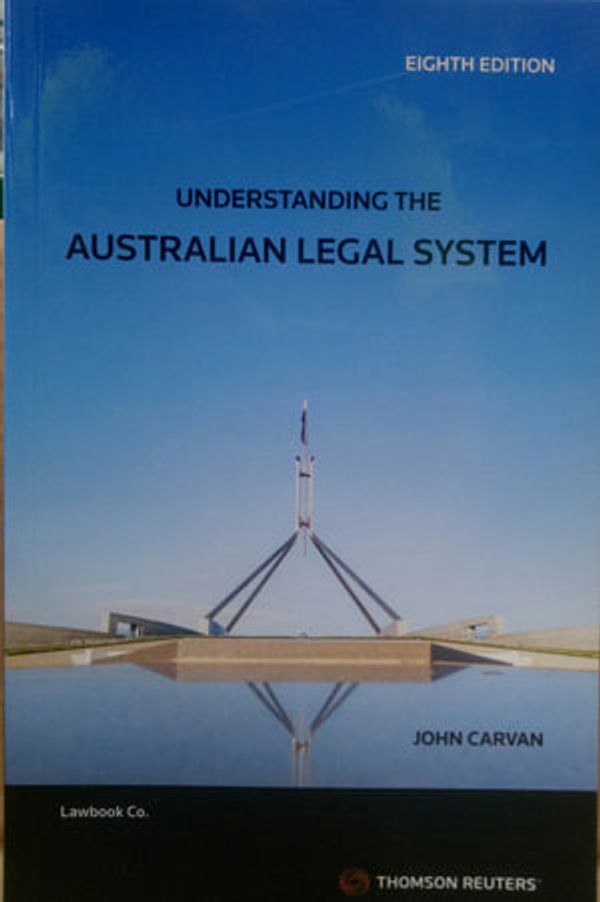 Cover Art for 9780455246512, Understanding the Australian Legal System - Eighth Edition by John Carvan
