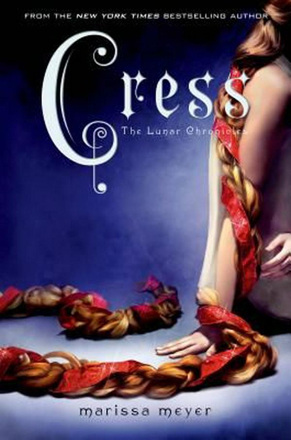 Cover Art for 9780312642976, Cress by Marissa Meyer