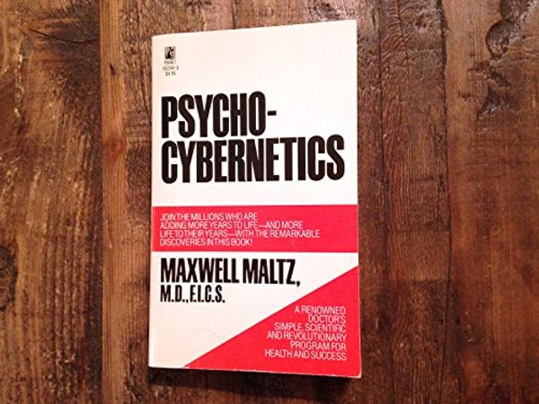 Cover Art for 9780671652449, Psycho Cybernetics by Maxwell Maltz
